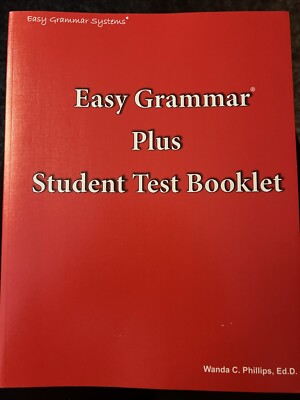Easy Grammar Plus Student Test Booklet by Wanda C. Phillips (Trade ...