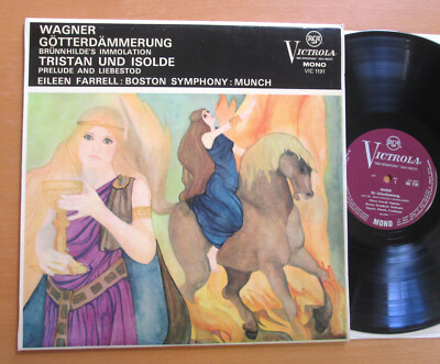 VIC 1191 Wagner Gotterdammerung Tristan & Isolde Eileen Farrell Munch RCA ED1 NM