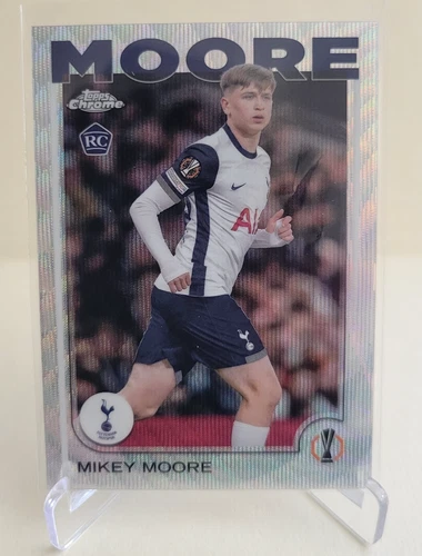 2024-25 TOPPS CHROME UEFA CLUB MIKEY MOORE WAVE REFRACTOR RC #199 TOTTENHAM