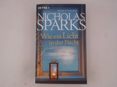 Wie ein Licht in der Nacht: Roman Roman Sparks, Nicholas und Adelheid Zö 1485126