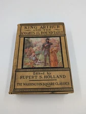 KING ARTHUR RUPERT S. HOLLAND 1919 HB KNIGHTS OF THE ROUND TABLE 
