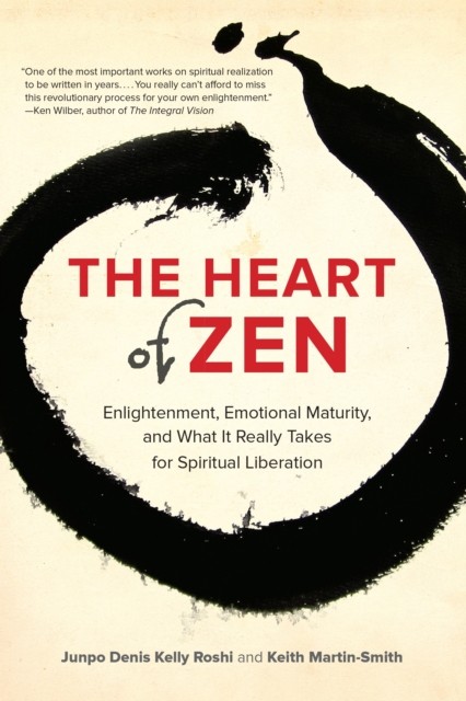 The Heart of Zen by Jun Po Denis Kelly Roshi (Paperback Book)