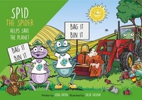 John Eaton - Spid The Spider Helps Save The Planet 10 - Mixed Media - G245Z