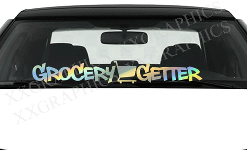 Grocery Getter Decal Sticker holographic windshield window JDM Euro KDM USDM - Bild 1 von 2