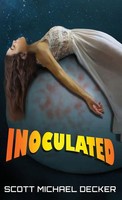Scott Michael Decker | Inoculated | Buch | Englisch (2021) | Gebunden