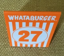 Whataburger Table Tent Number 27 Famous Burgers Chain Orange And White