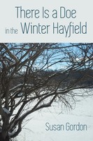 There Is A Doe In The Winter Hayfield Susan Gordon Taschenbuch Englisch 2016