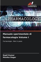 Manuale Sperimentale Di Farmacologia Volume I Kapil Kumar