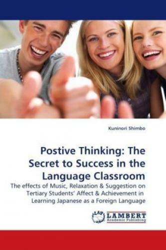 Thumbnail - Postive Thinking: The Secret To Success In The Language Classroom The