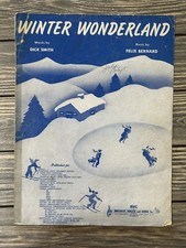Vintage 1934 Winter Wonderland Sheet Music Dick Smith Felix Bernard