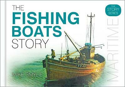The Fishing Boats Story by Mike Smylie (Hardcover, 2017)