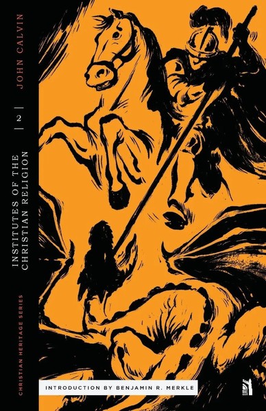 John Calvin | Calvin's Institutes Of The Christian Religion Book II | Buch-image