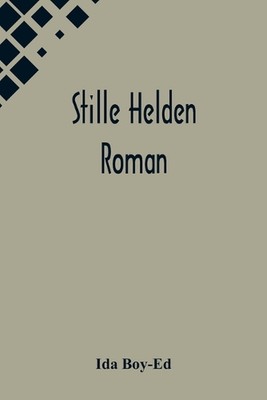 Stille Helden: Roman by Ida Boy-Ed Paperback Book