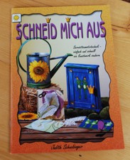 "Schneid mich aus" Serviettenmotivtechnik Judith Schwibinger Basteln