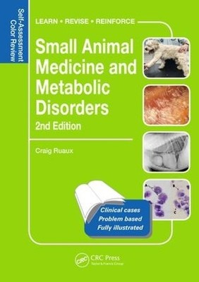 Craig Ruaux Small Animal Medicine and Metabolic Disorders (Paperback)