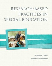 RESEARCH-BASED PRACTICES IN SPECIAL EDUCATION By Bryan G. Cook & Melody G. VG