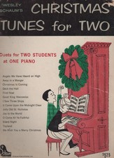 Christmas Tunes for Two 1964 Piano Duet Song Book Wesley Schaum