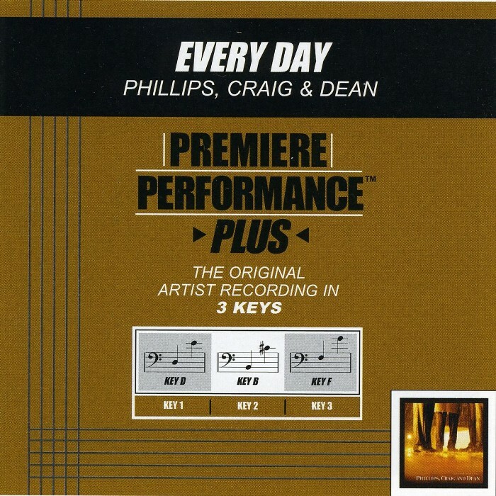Every Day by Phillips Craig & Dean Instrumental Backing Track