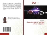 Kawele Kouadio | Essentiel Pour La CréAtion D'une Entreprise | Taschenbuch