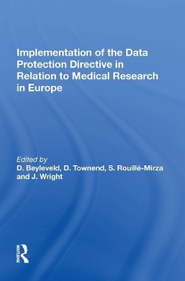Implementation of the Data Protection Directive in Relation t... - 9780815389644