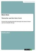 Mario Stenz | Nietzsche Und Der Freie Geist | Taschenbuch | Deutsch (2009)