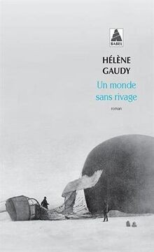 Un monde sans rivage von Gaudy, Hélène | Buch | Zustand gut