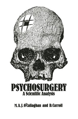 Mark A. J. O'Callaghan | Psychosurgery | Taschenbuch | Englisch (2012) | xii
