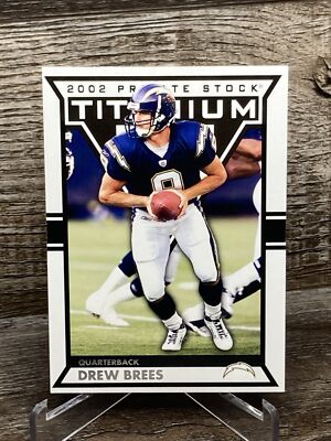 2002 Private Stock Titanium #83 Drew Brees 