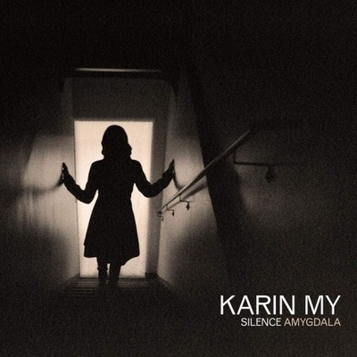 Silence Amygdala by Karin My [CD]
