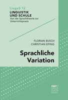 Sprachliche Variation | Florian Busch (U. A.) | Deutsch | Taschenbuch | 172 S.