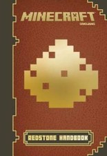 Minecraft: Redstone Handbook: An Official Mojang Book - Hardcover - VERY GOOD