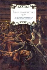 Hornblower: Beat to Quarters (Hornblower Saga) - Paperback - GOOD