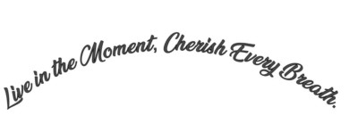 Live in the Moment Cherish Every Breath Frontfenster Aufkleber 23,5'' x 5,5''