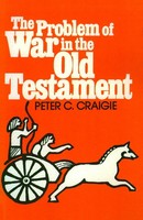 The Problem Of War In The Old Testament Peter C. Craigie Taschenbuch Englisch