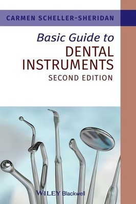 BASIC GUIDE TO DENTAL INSTRUMENTS - SECOND EDITION - PRE-OWNED - Good / Cond