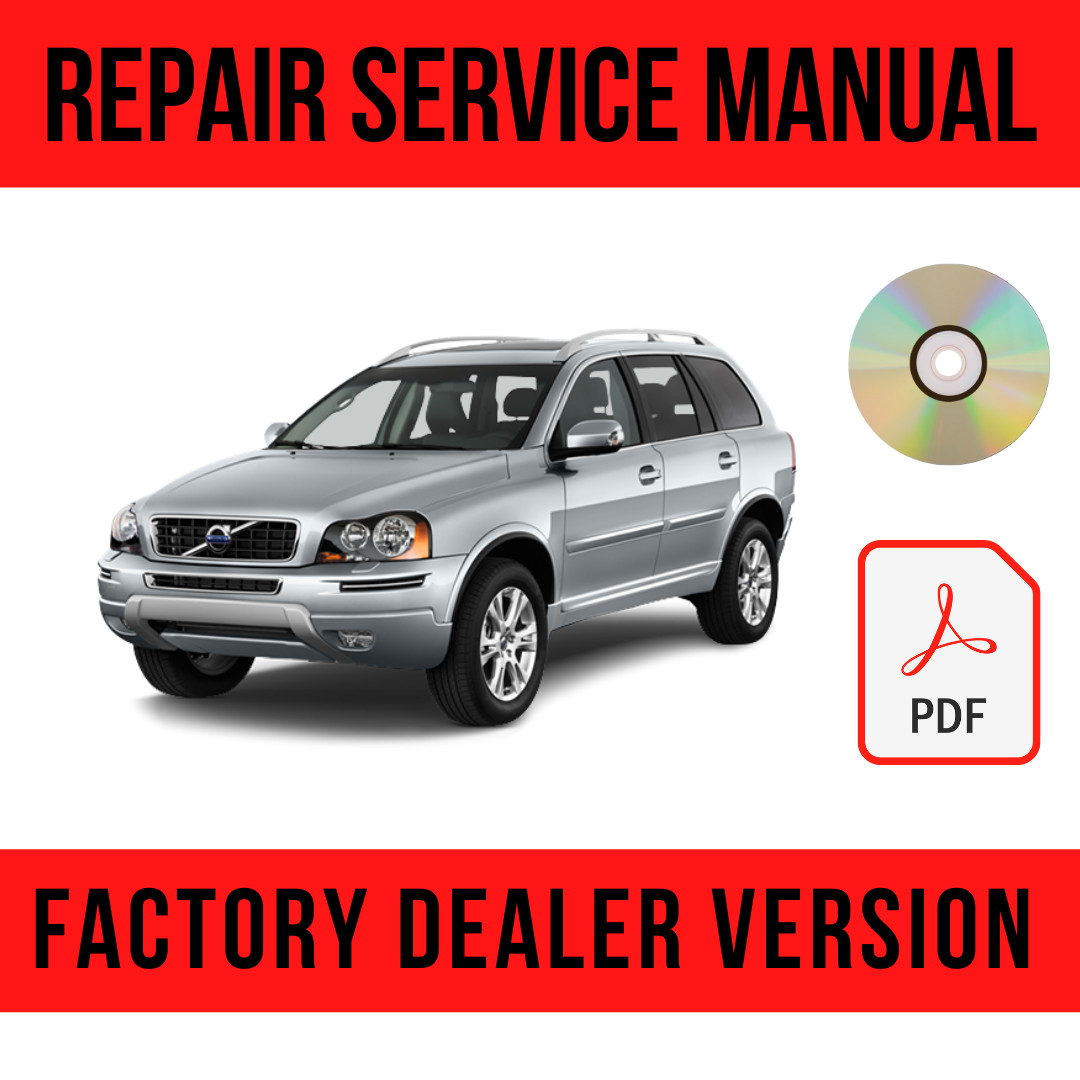 Volvo XC90 2002-2014 Factory Repair Manual + Wiring Diagrams
