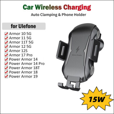 Car Wireless Charger Auto Clamping For Ulefone Power Armor 11 18T 12 14 17 Pro