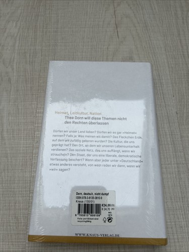 Deutsch , nicht dumpf: Ein Leitfaden für aufgeklärte Patrioten / Thea Dorn/ Neu - Bild 2 von 2