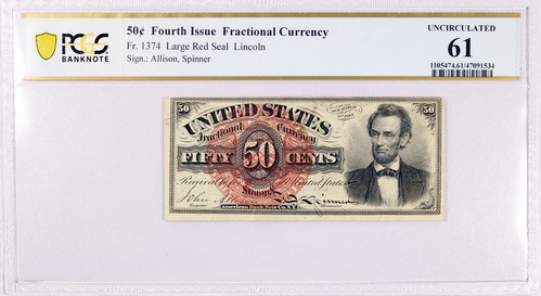 Fr#1374 Fourth Issue Lincoln 50C 50 Cents Fractional Currency PCGS UNC 61