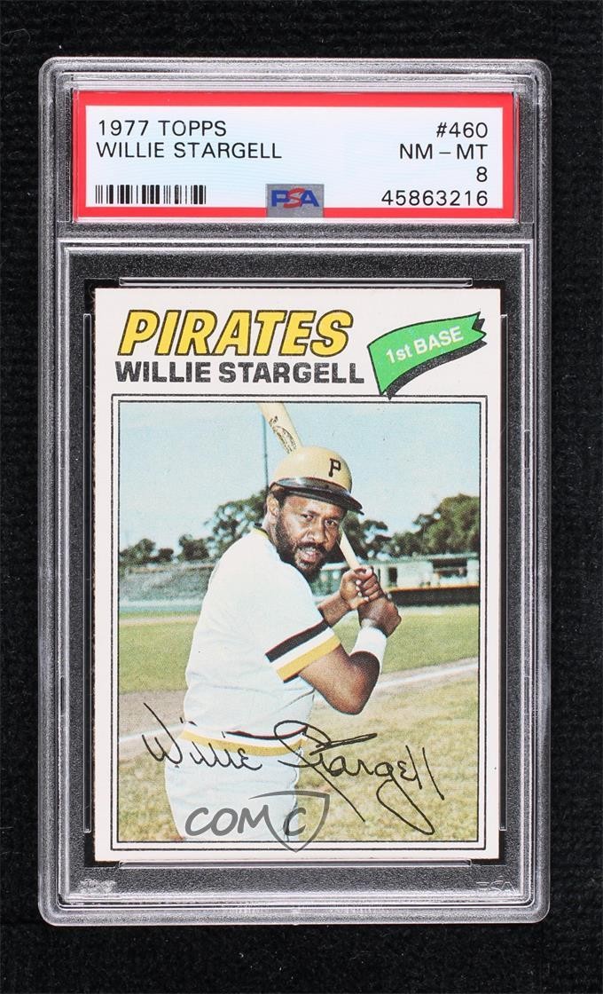 1977 Topps Willie Stargell #460 PSA 8 HOF 4q5
