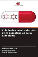 Satishkumar Tala (U. A.) | Chimie De Certains DéRivéS De La Quinolone Et De...