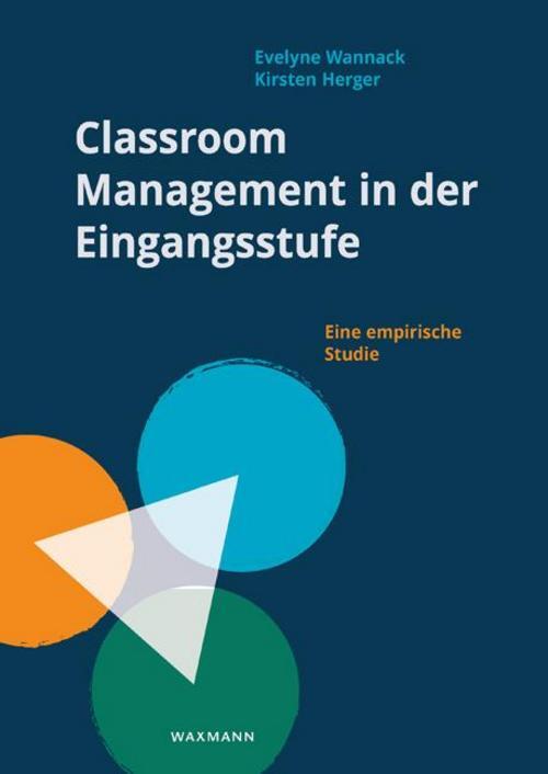 Classroom Management In Der Eingangsstufe, Evelyne Wannack