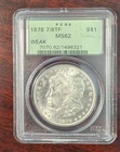 1878 7/8TF WEAK PCGS OGH MS62 MORGAN SILVER DOLLAR OLD GREEN HOLDER