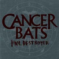 Cancer Bats - Hail Destroyer - CD - K2Z