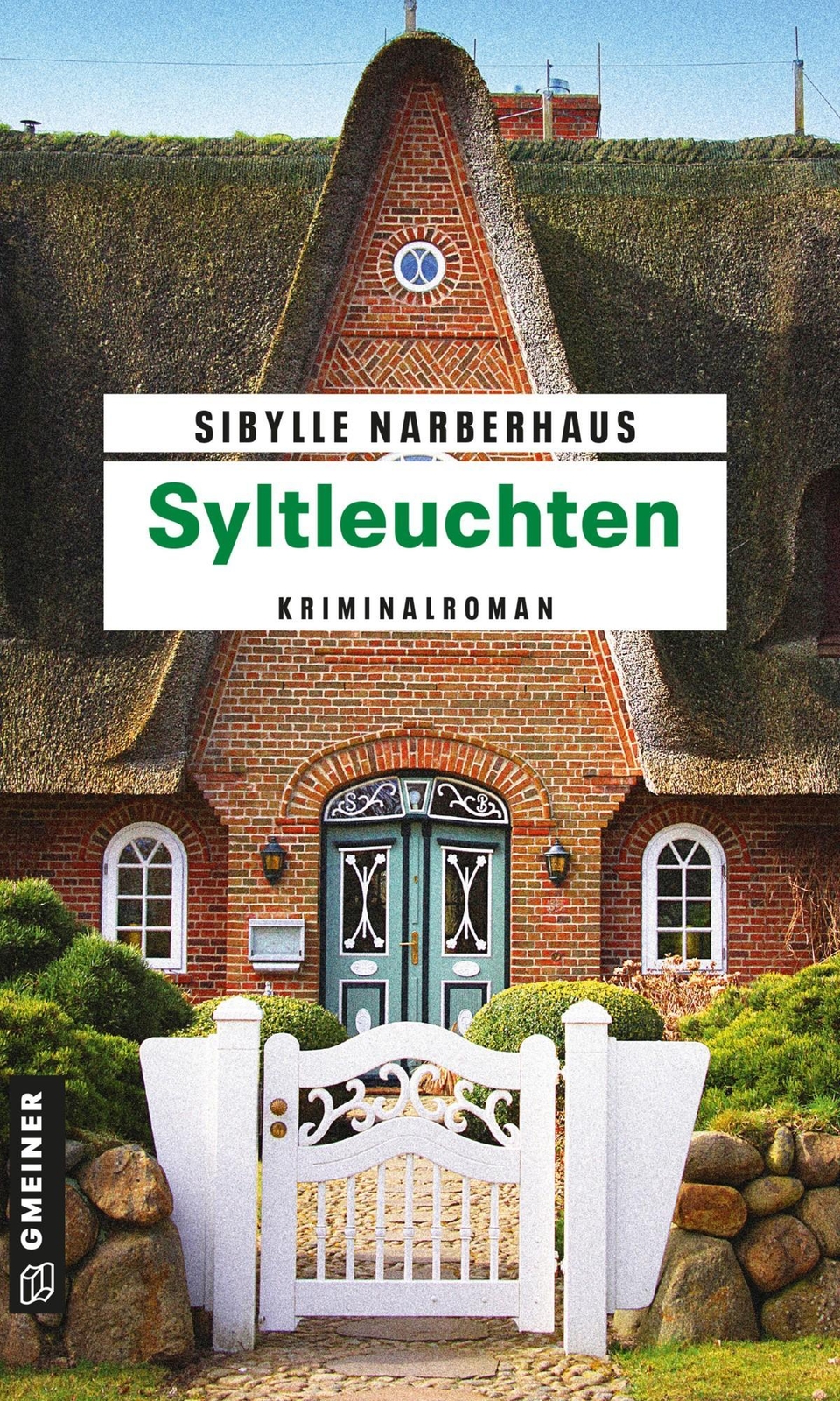 Syltleuchten, Sibylle Narberhaus