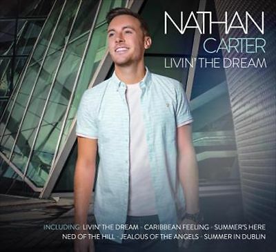 Livin' the Dream by Nathan Carter (CD, 2017)