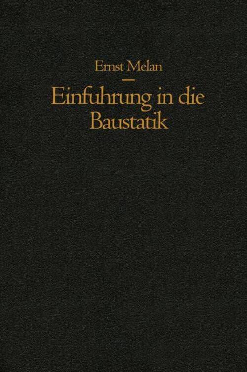 Thumbnail - Ernst Melan | Einführung In Die Baustatik | Taschenbuch | Deutsch