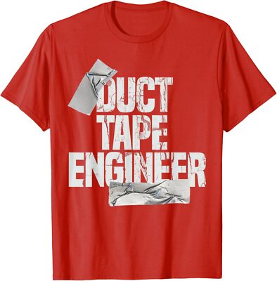 Duct Tape Engineer Dad Grandpa Funny Duct Tape Gift Unisex T-Shirt