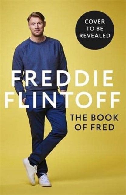 The Book of Fred by Andrew Flintoff (Hardback Book)