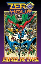 Zero Hour: A Crisis in Time by Jurgens